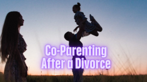 Co-Parenting After a Divorce