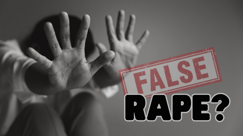 Falsely Accused of Rape?