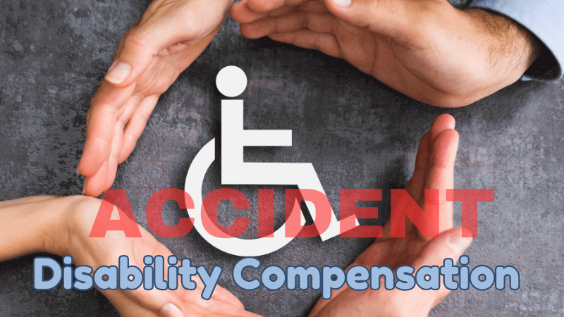 Permanent Disability Compensation: How to Claim After an Accident?