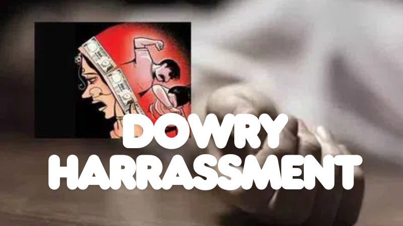 Dowry Harassment: Legal Aspects and Prevention