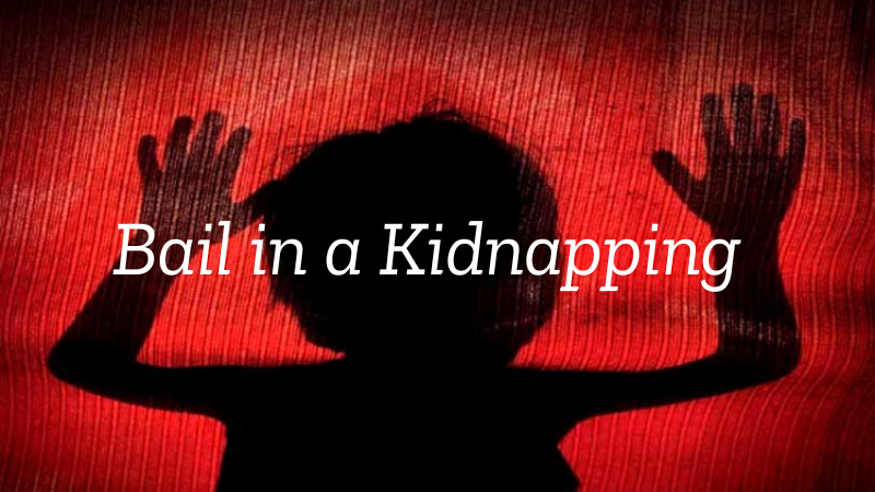Bail in a Kidnapping
