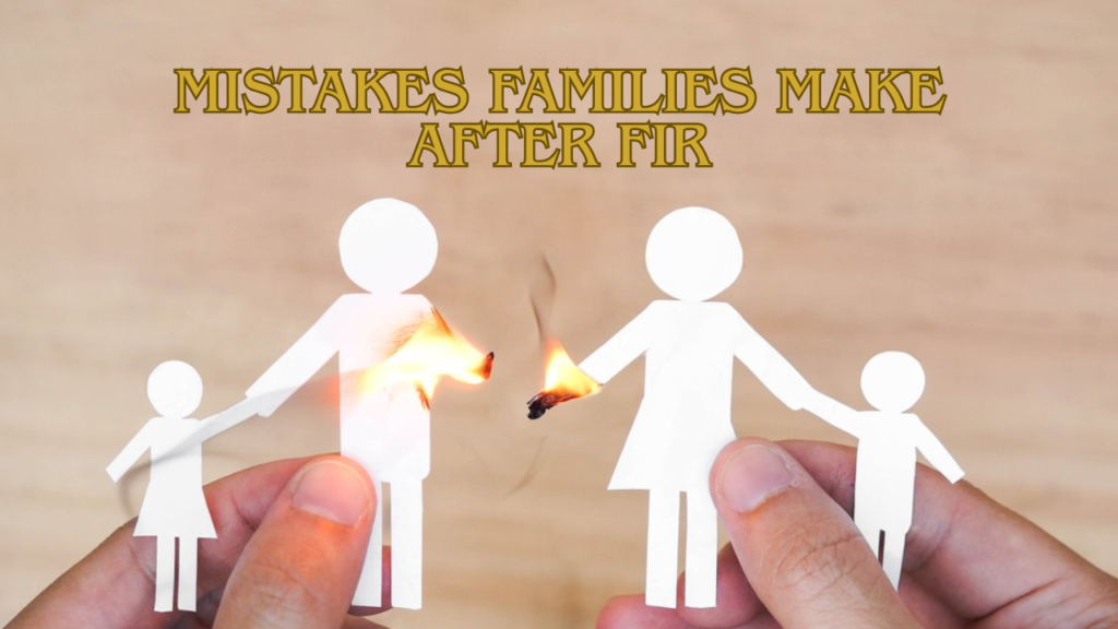Timeline Mistakes Families Make After FIR